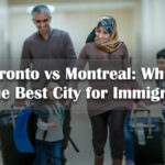 Toronto-vs-Montreal-Which-is-The-Best-City-for-Immigrants