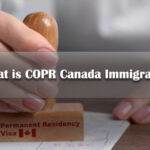 What is Confirmation of Permanent Residence (COPR) Canada Immigration